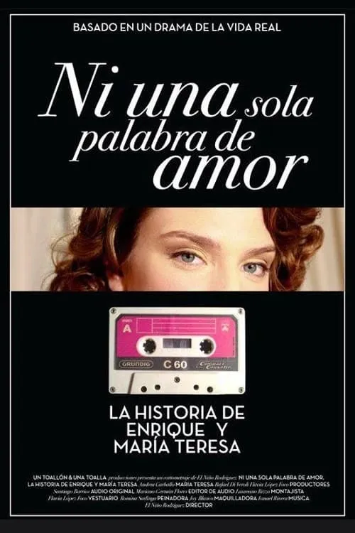 Ni una Sola Palabra de Amor (movie)