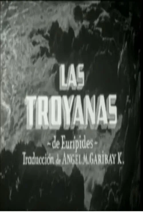 Las Troyanas (фильм)