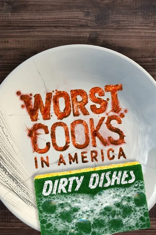 Worst Cooks in America: Dirty Dishes (series)