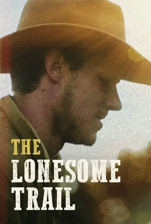 The Lonesome Trail (movie)