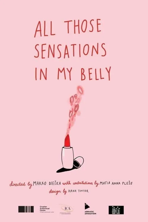 All Those Sensations in My Belly (movie)