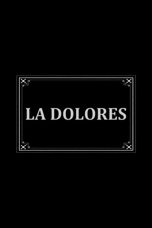 La Dolores (фильм)