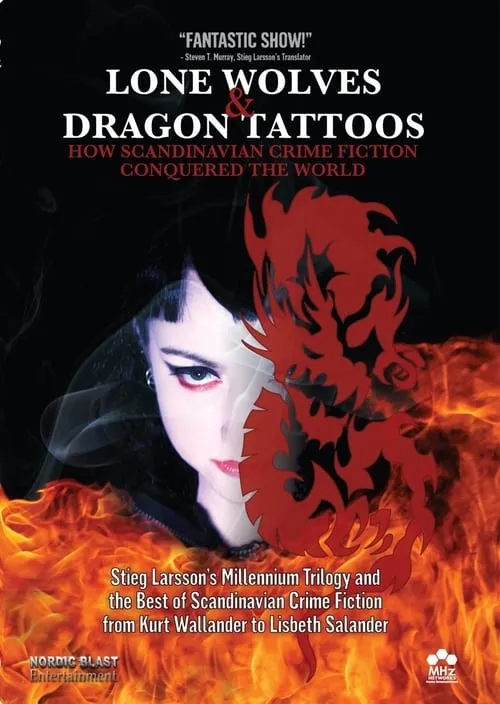 Lone Wolves & Dragon Tattoos: How Scandinavian Crime Fiction Conquered the World (movie)