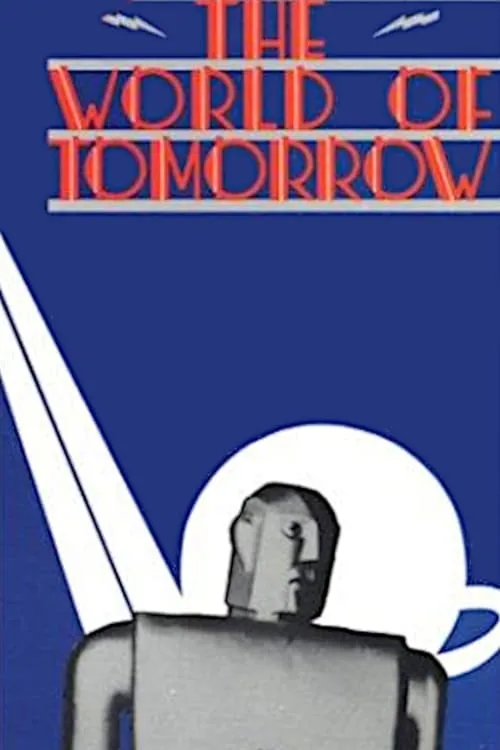 The World of Tomorrow (movie)
