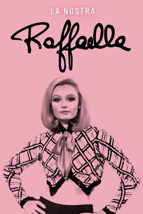 La nostra Raffaella (фильм)