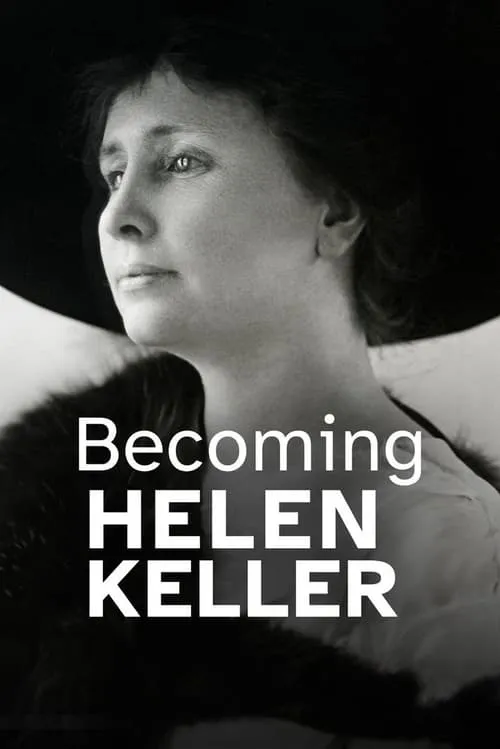 Becoming Helen Keller (фильм)