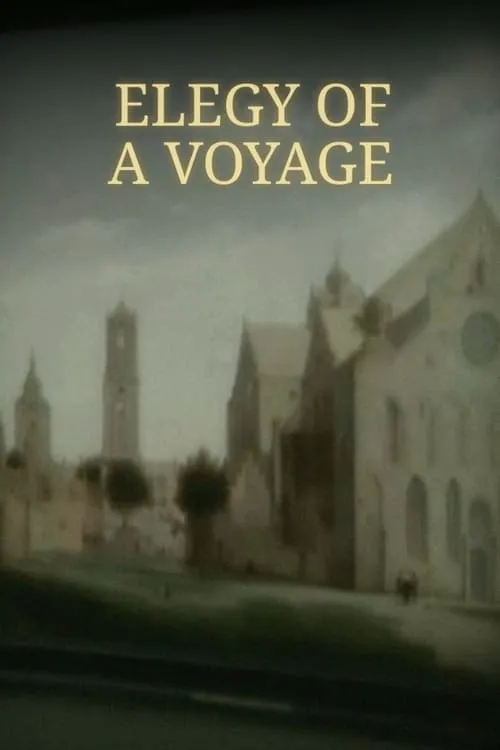 Elegy of a Voyage (movie)