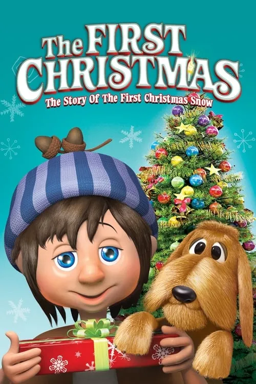 The First Christmas: The Story of the First Christmas Snow (movie)