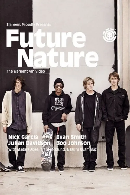 Element Skateboards - Future Nature (фильм)