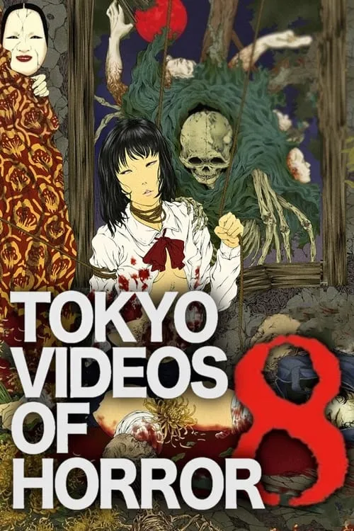 Tokyo Videos of Horror 8