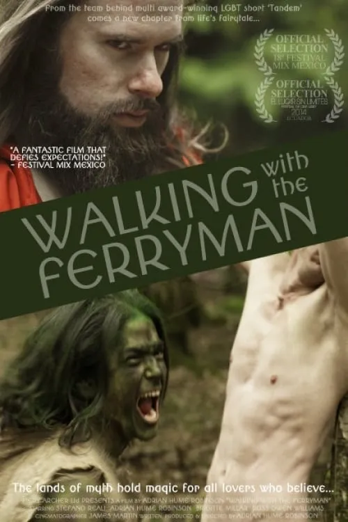 Walking with the Ferryman (movie)