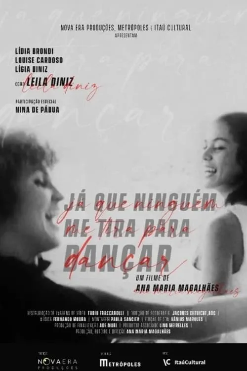 Já que Ninguém me Tira Para Dançar (movie)