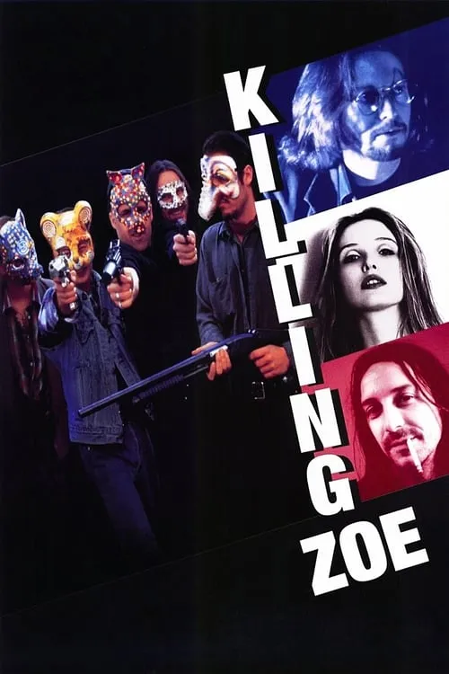 Killing Zoe (movie)