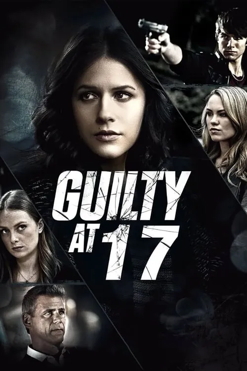 Guilty at 17 (movie)