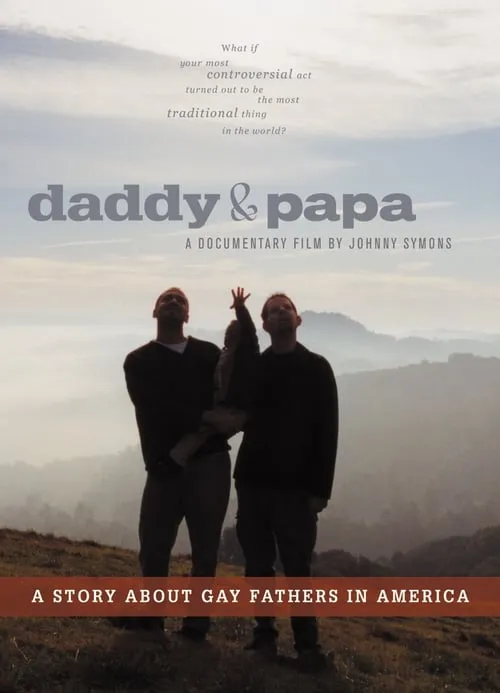 Daddy and Papa