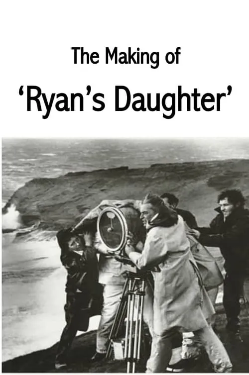 The Making of Ryan's Daughter (фильм)