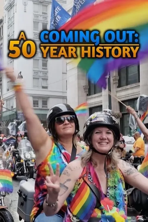 Coming Out: A 50 Year History