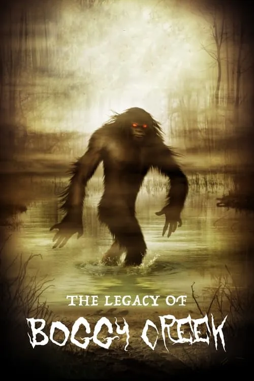 The Legacy of Boggy Creek (movie)