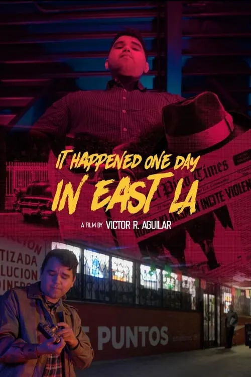 It Happened One Day in East LA (movie)