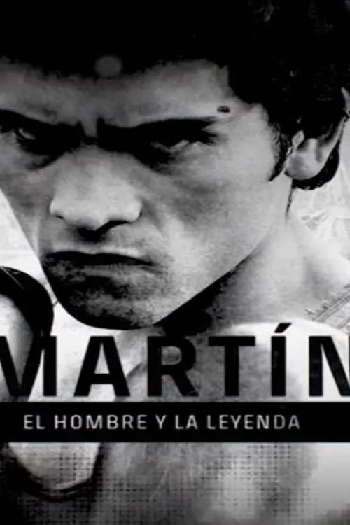 Martín, el hombre y la leyenda (сериал)