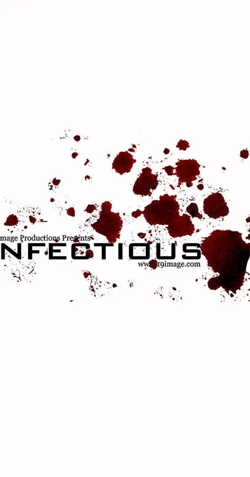 Infectious (фильм)