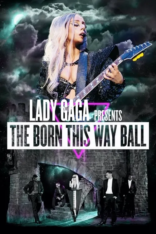 Lady Gaga: Born This Way Ball (фильм)