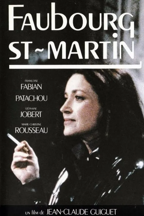 Faubourg St Martin (movie)