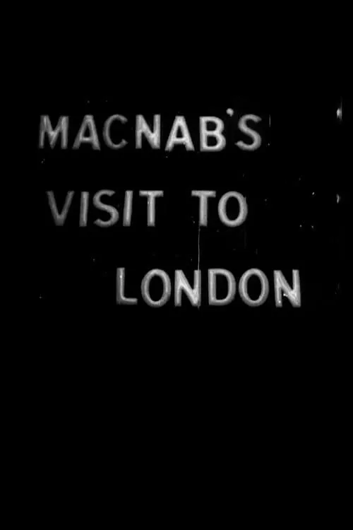 MacNab's Visit to London (movie)