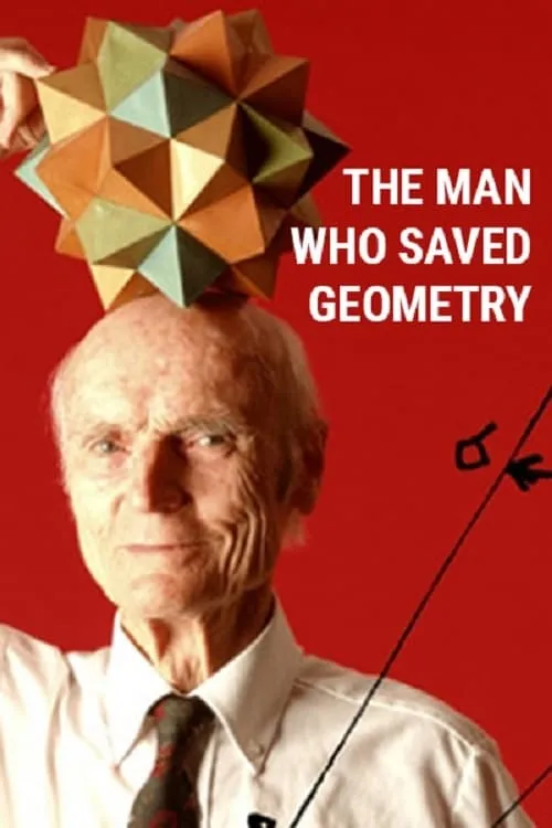 The Man Who Saved Geometry (movie)