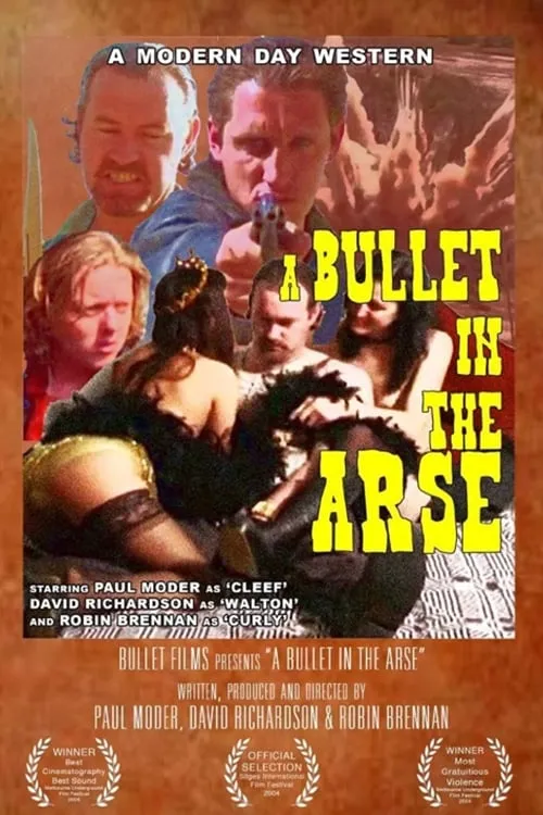 A Bullet in the Arse (movie)