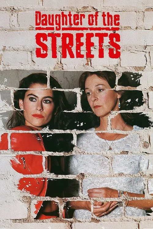 Daughter of the Streets (movie)