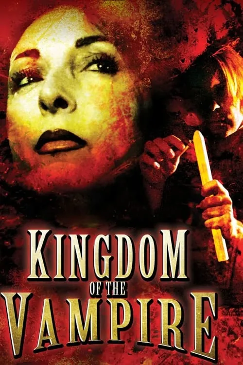 Kingdom of the Vampire (фильм)