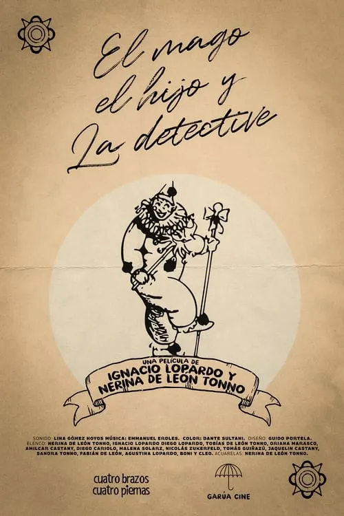 El Mago, El Hijo y La Detective (фильм)