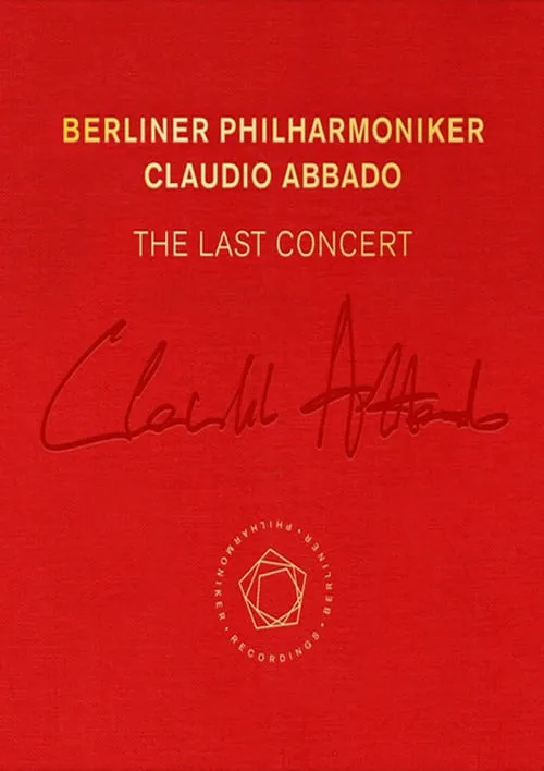 Claudio Abbado: The Last Concert (movie)