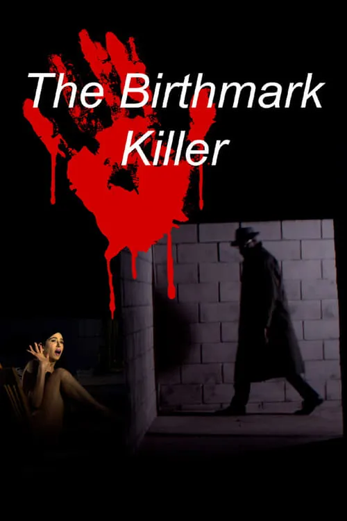 The Birthmark Killer (movie)