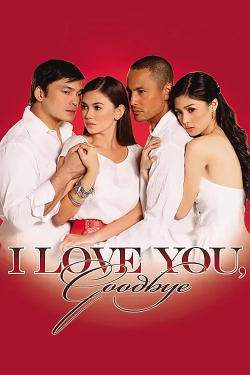 I Love You, Goodbye (movie)