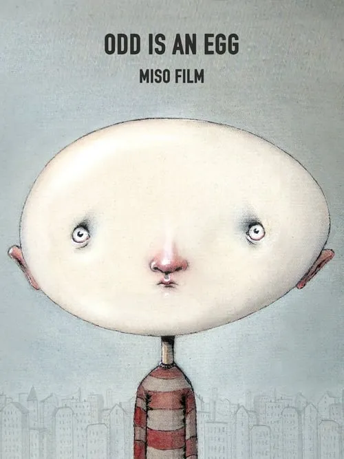 Odd is an Egg (movie)