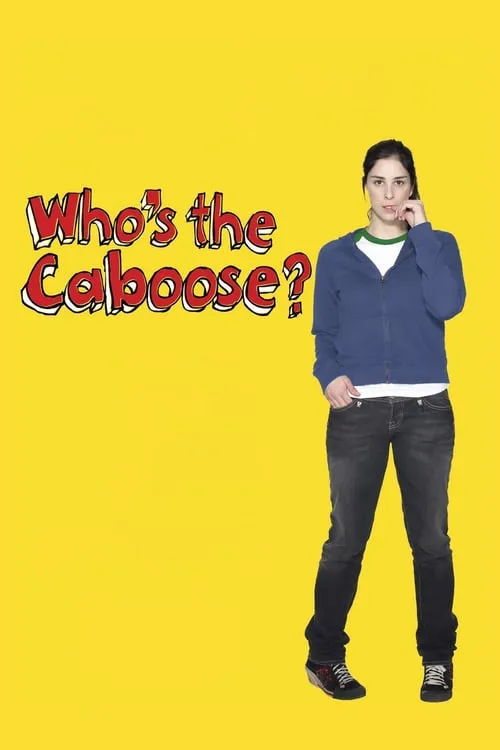 Who's the Caboose? (movie)