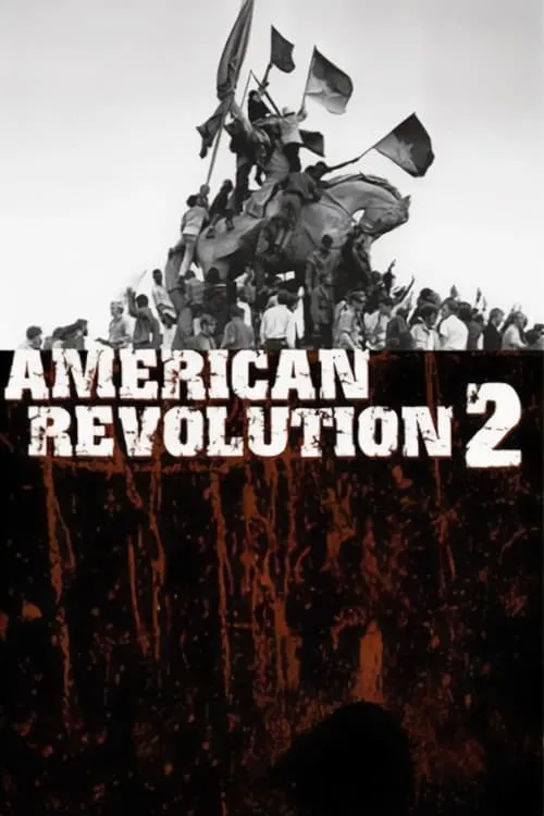 American Revolution 2 (фильм)