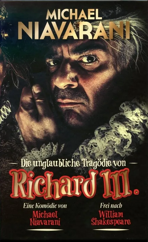 Die unglaubliche Tragödie von Richard III (movie)