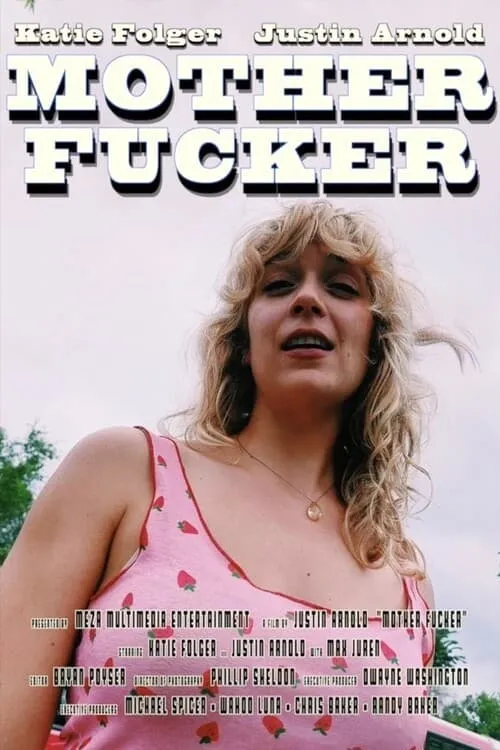 Mother Fucker (фильм)