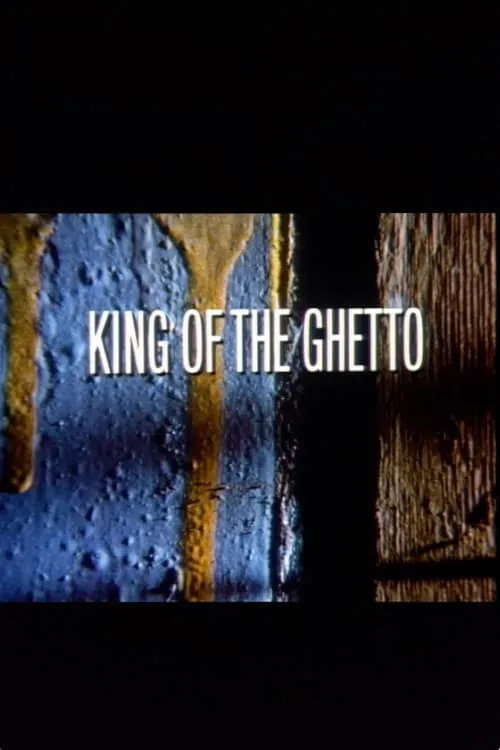 King of the Ghetto (movie)