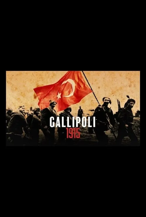 Gallipoli 1915 (movie)