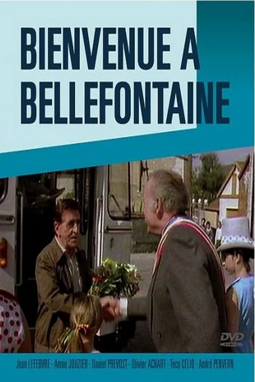 Bienvenue à Bellefontaine (фильм)