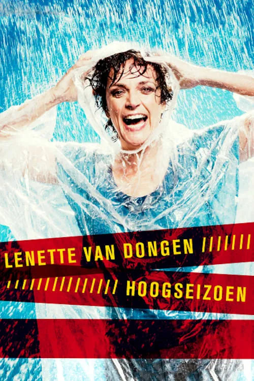 Lenette van Dongen: Hoogseizoen (movie)