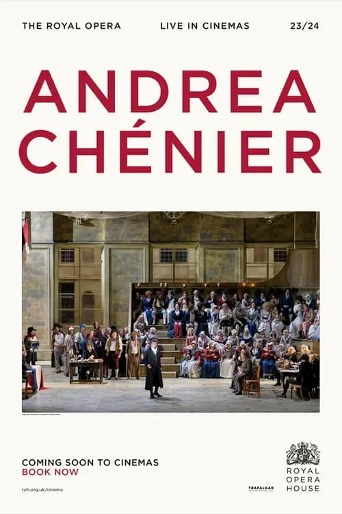 Royal Opera House: Andrea Chénier (movie)