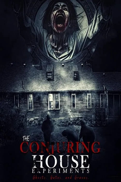 The Conjuring House Experiments (movie)