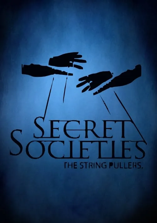 Secret Societies: The String Pullers (series)