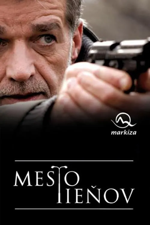 Mesto tieňov (сериал)