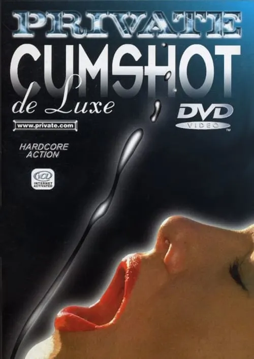 Cumshots De Luxe (movie)